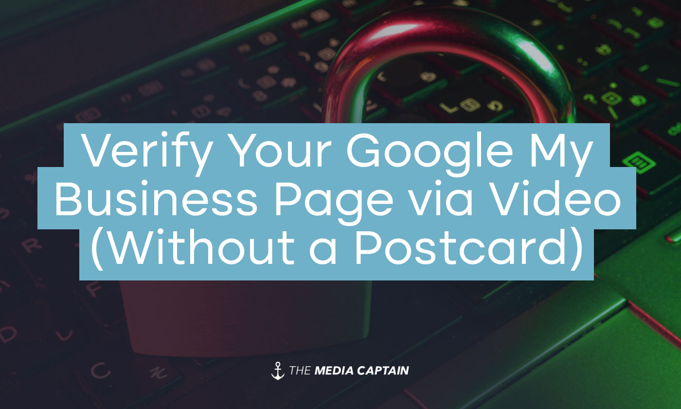 walkthrough-video-verification-for-google-my-business-verify-without-a-postcard