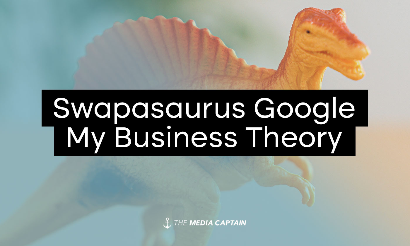 TMC-swapasaurus-google-my-business-theory-img-a