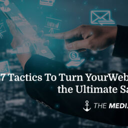 7 Tactics to Turn Your Website into the Ultimate Sales Tool