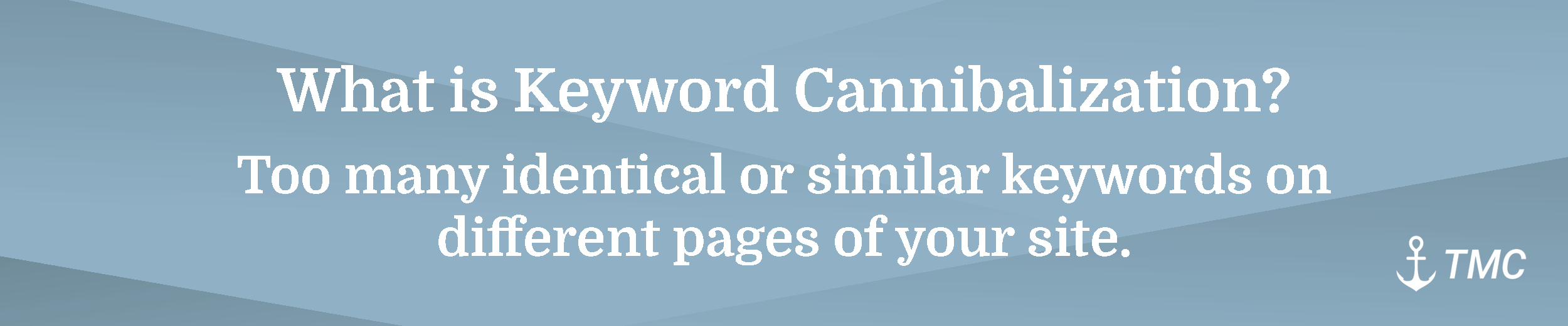 what is keyword cannibalization