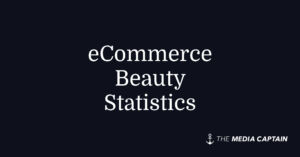 eCommerce Beauty Statistics