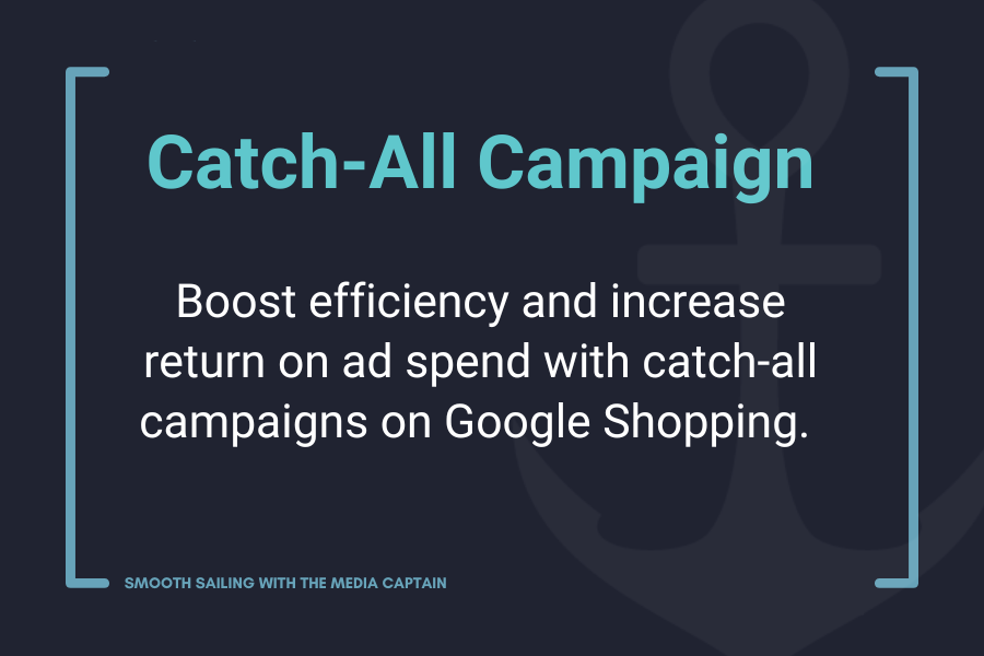 benefits to google shopping catch-all