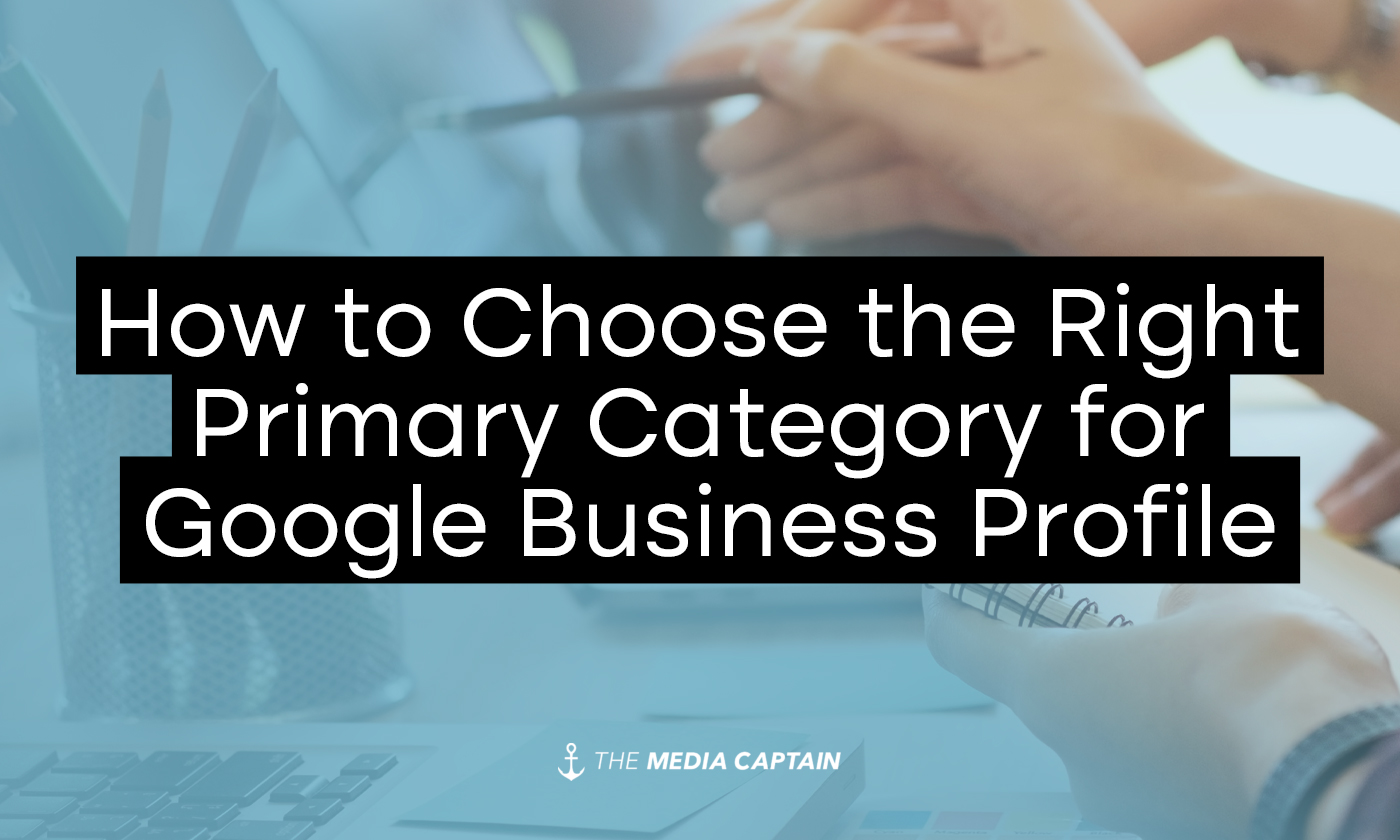 choosing-the-right-primary-category-for-google-my-business