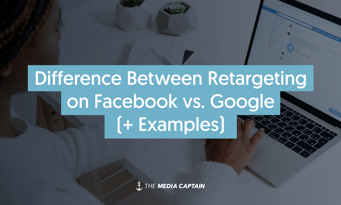 Facebook-vs-Google-Retargeting