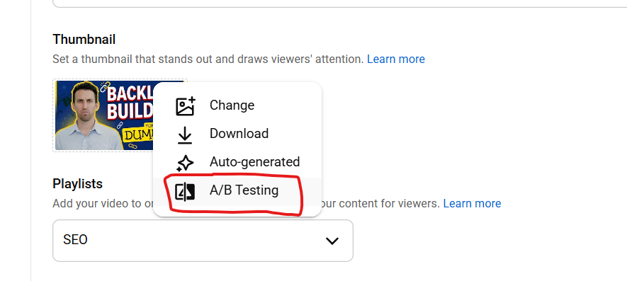 A/B testing option on YouTube circled under Thumbnail options.