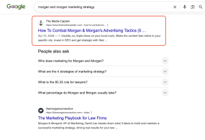A Google search results page for the query "morgan and morgan marketing strategy" highlighting an organic article from The Media Captain titled "How To Combat Morgan & Morgan's Advertising Tactics."