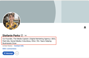 The header section of Stefanie Parks' LinkedIn profile highlights an optimized headline outlining her roles in digital marketing agency leadership, SEO, and business growth.