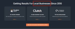 A webpage banner titled "Getting Results For Local Businesses Since 2010," highlighting accolades from ThreeBestRated, Clutch (#1 B2B Company in Ohio), and Outsource Accelerator.